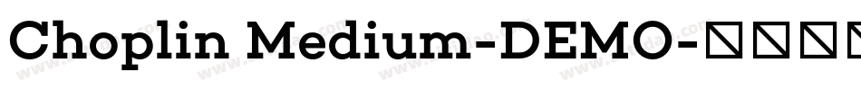 Choplin Medium-DEMO字体转换